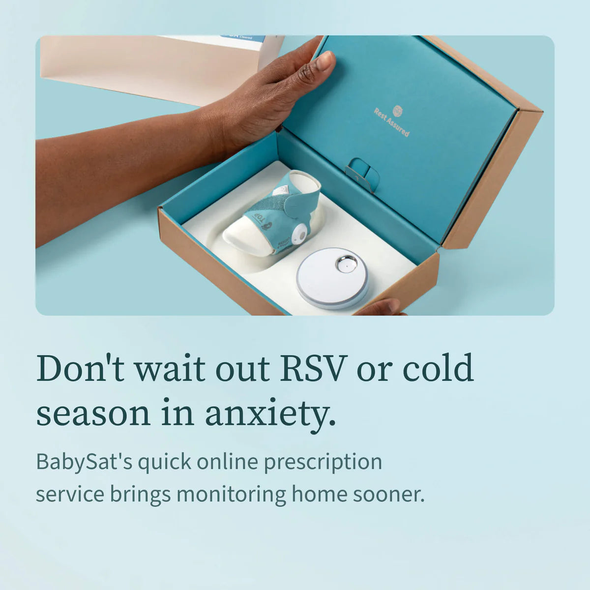 FDA-Cleared BabySat™ Monitoring System